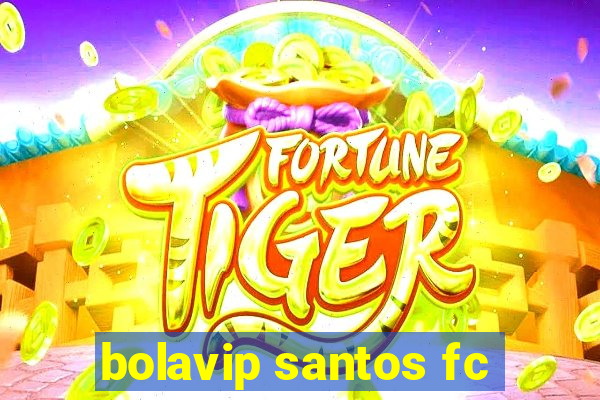 bolavip santos fc